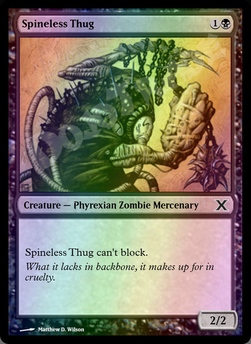 Spineless Thug FOIL