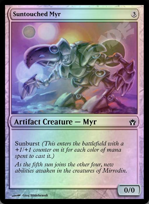 Suntouched Myr FOIL