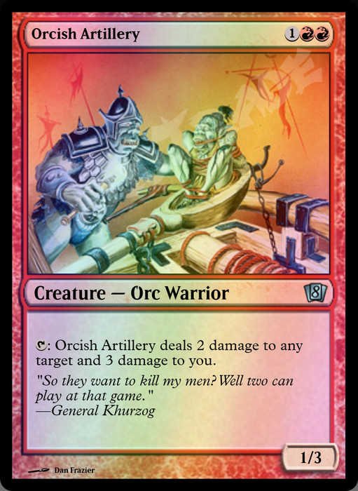 Orcish Artillery FOIL