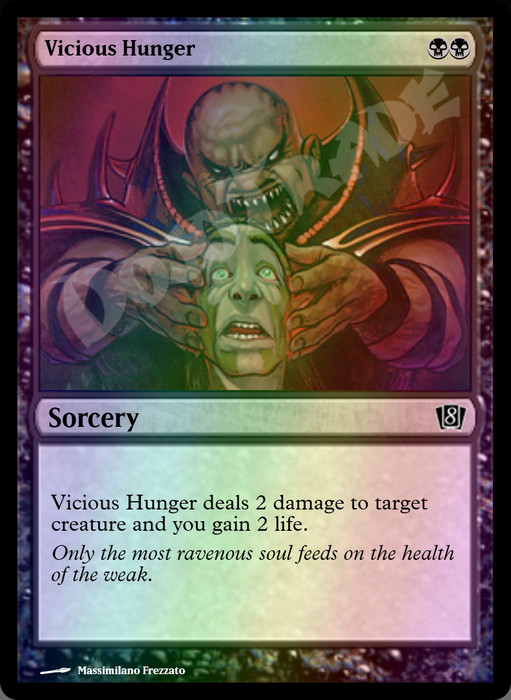 Vicious Hunger FOIL