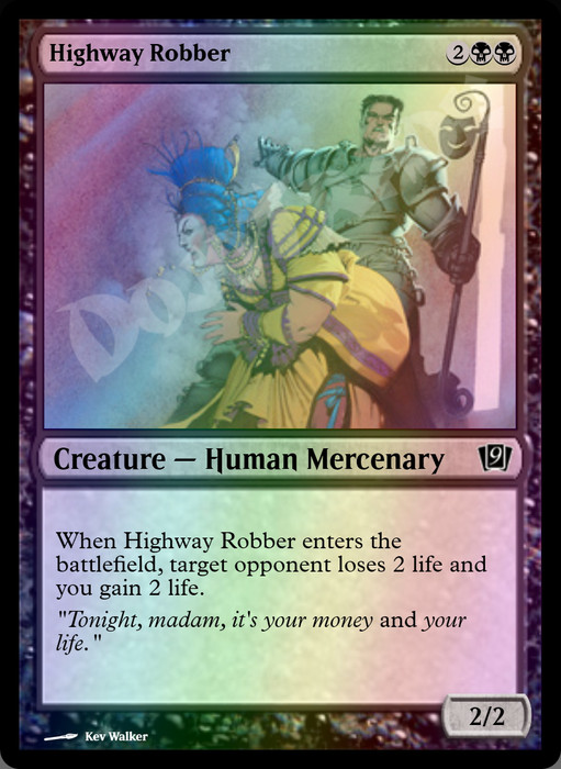 Highway Robber FOIL