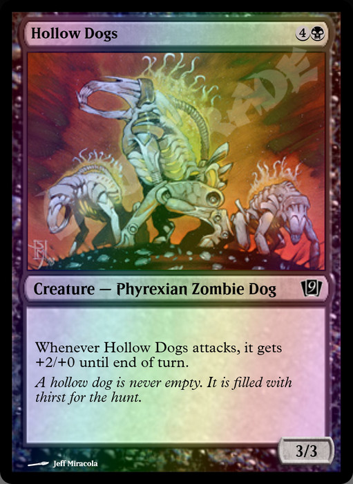 Hollow Dogs FOIL