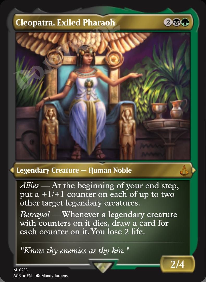 Cleopatra, Exiled Pharaoh (Etched) FOIL