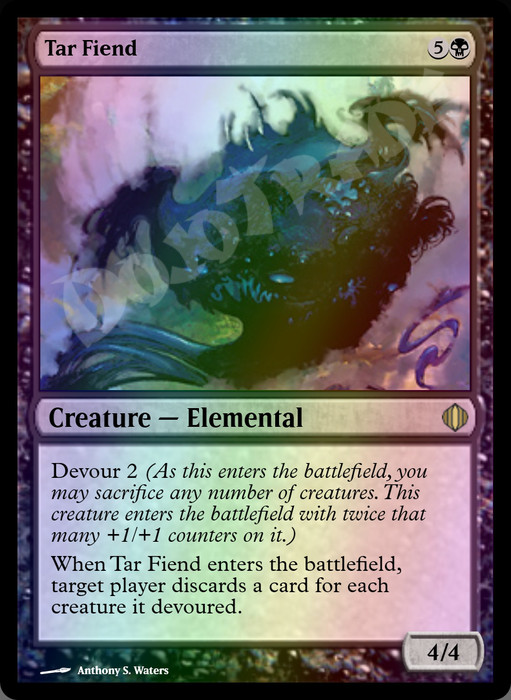 Tar Fiend FOIL