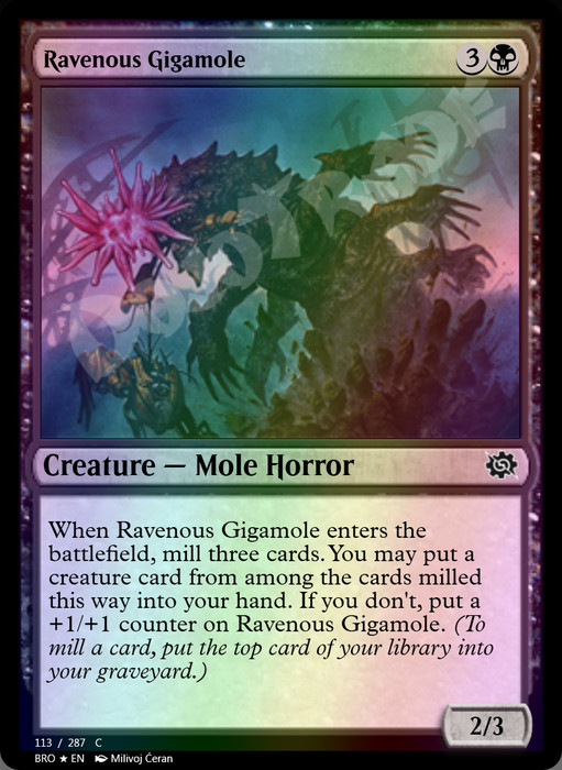 Ravenous Gigamole FOIL