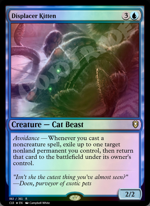 Displacer Kitten FOIL