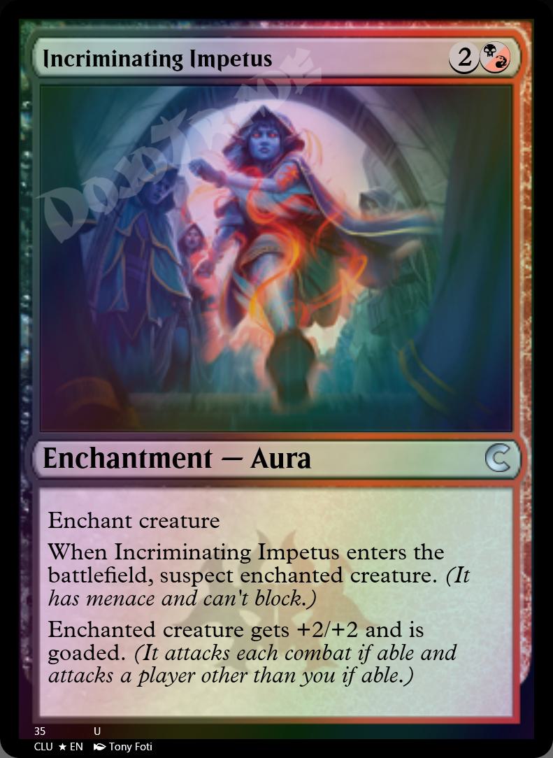 Incriminating Impetus FOIL