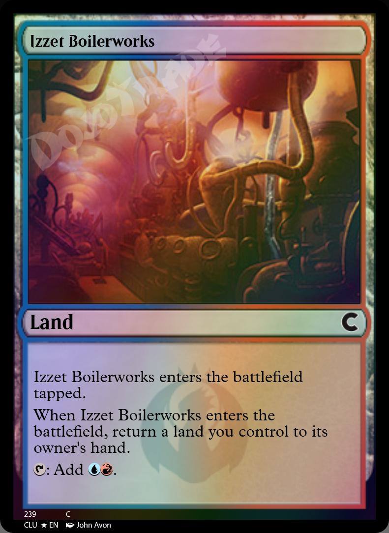 Izzet Boilerworks FOIL