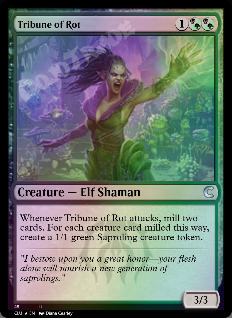 Tribune of Rot FOIL