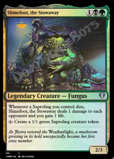 Slimefoot, the Stowaway FOIL