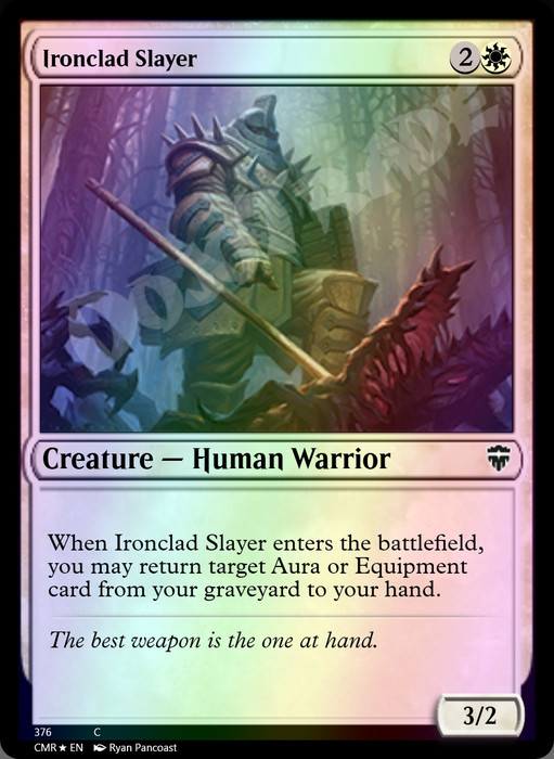 Ironclad Slayer FOIL