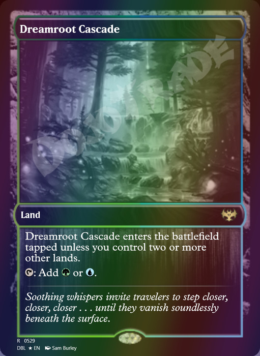 Dreamroot Cascade FOIL