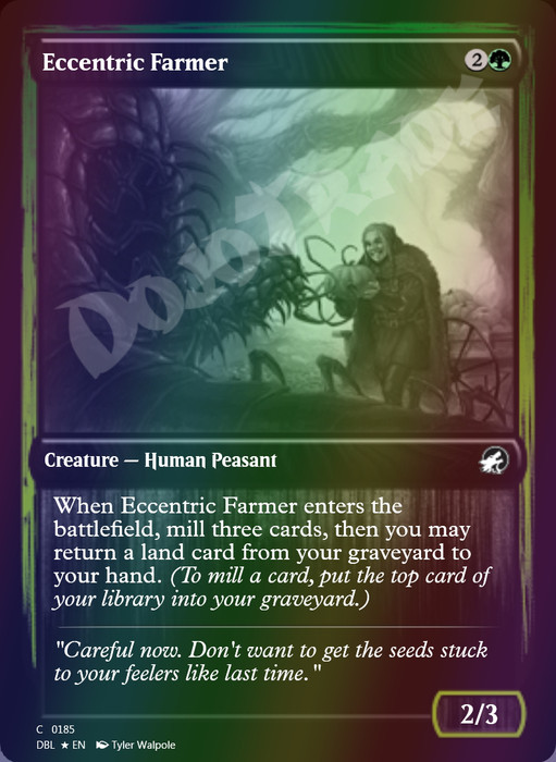 Eccentric Farmer FOIL