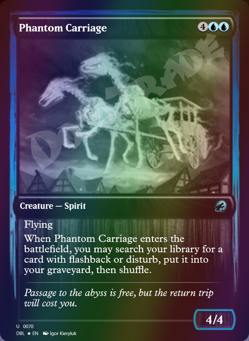 Phantom Carriage FOIL