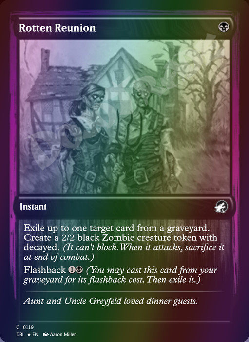 Rotten Reunion FOIL