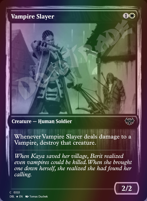 Vampire Slayer FOIL