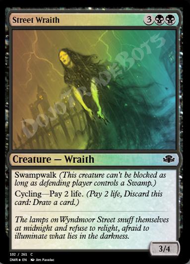 Street Wraith FOIL