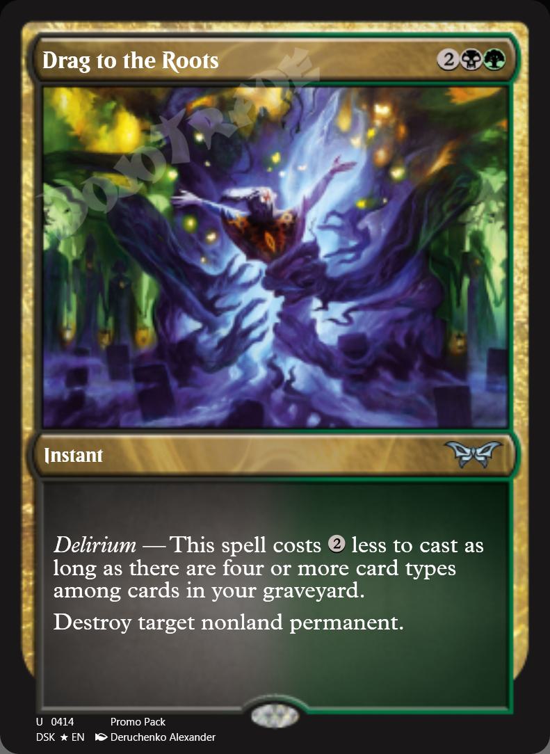 Drag to the Roots (Promo) FOIL