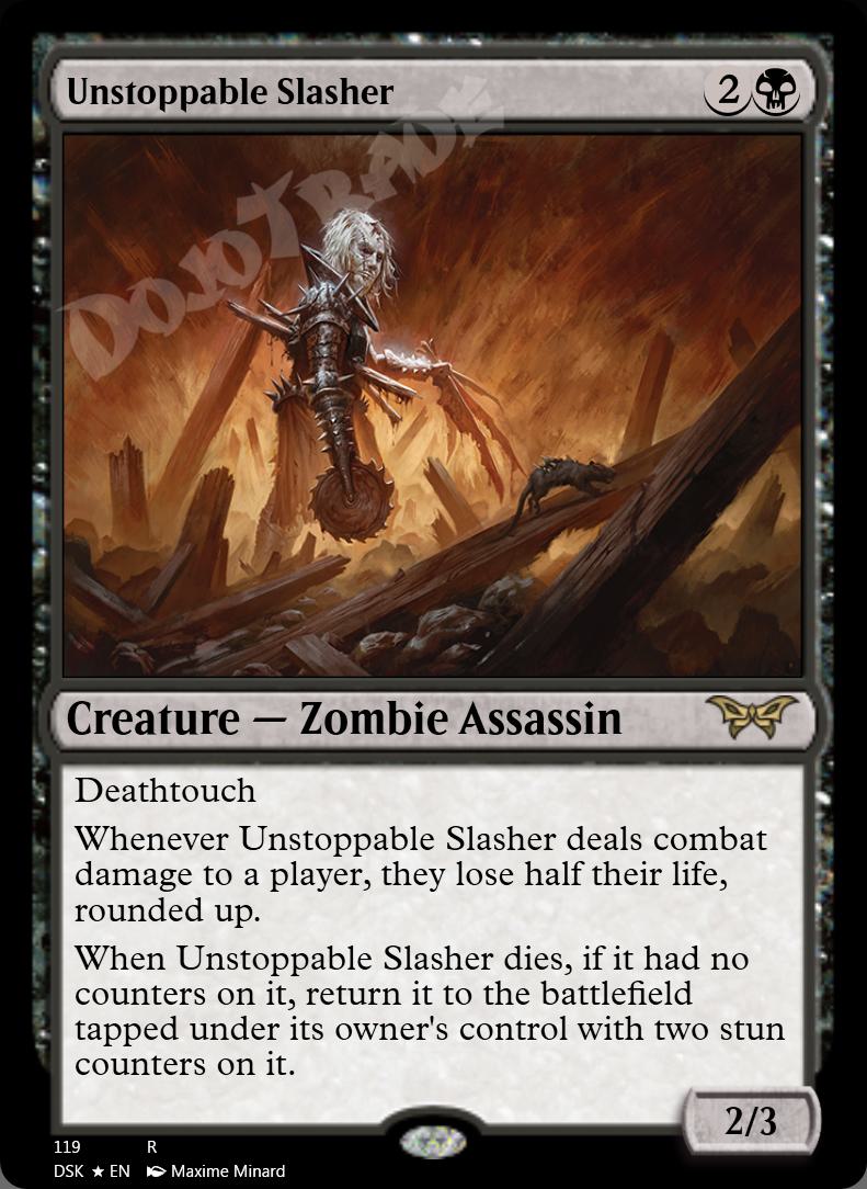 Unstoppable Slasher FOIL