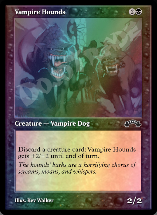 Vampire Hounds FOIL