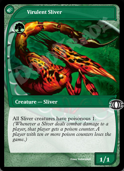 Virulent Sliver