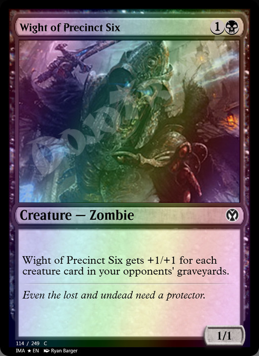 Wight of Precinct Six FOIL