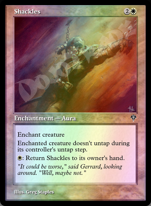 Shackles FOIL