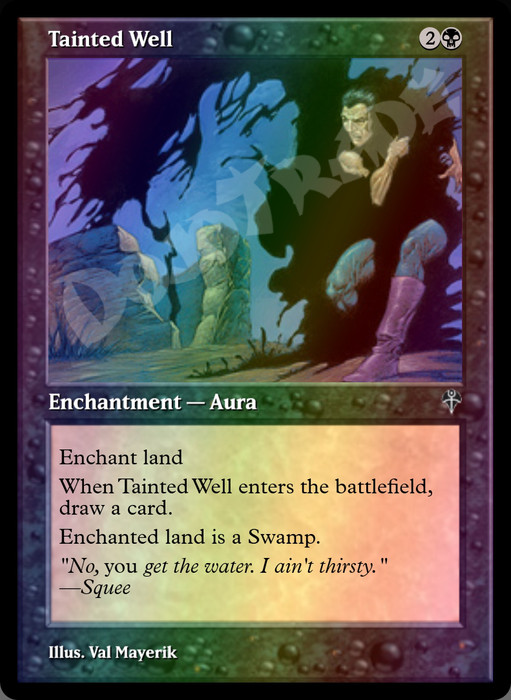 Tainted Well FOIL