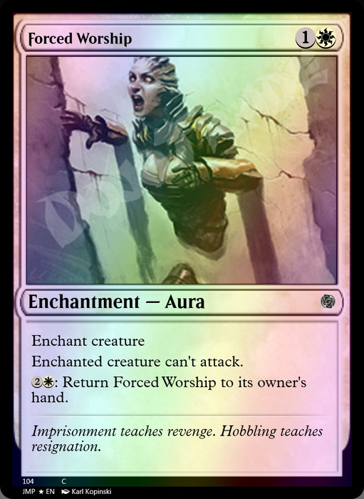 Forced Worship FOIL