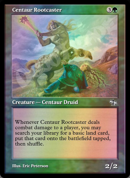 Centaur Rootcaster FOIL