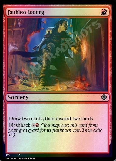 Faithless Looting FOIL