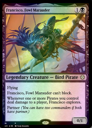 Francisco, Fowl Marauder FOIL