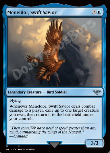 Meneldor, Swift Savior