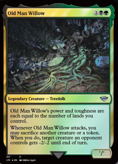 Old Man Willow FOIL