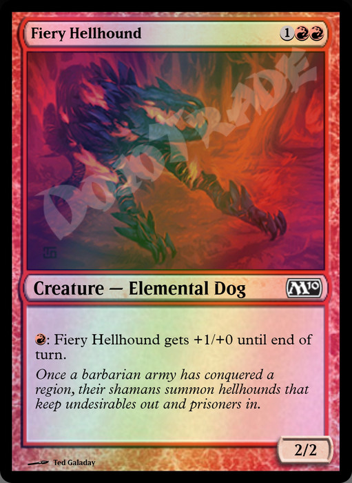 Fiery Hellhound FOIL