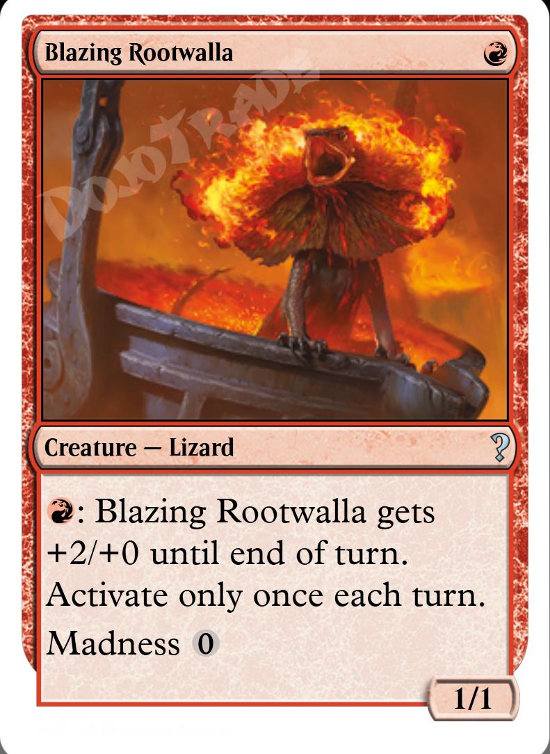 Blazing Rootwalla FOIL