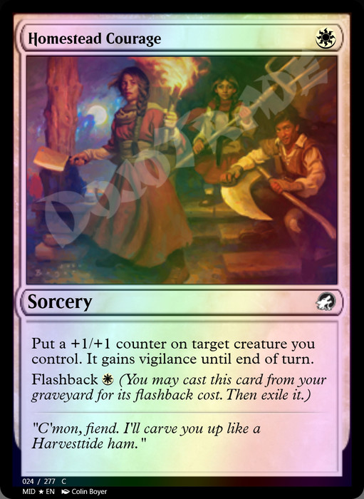 Homestead Courage FOIL