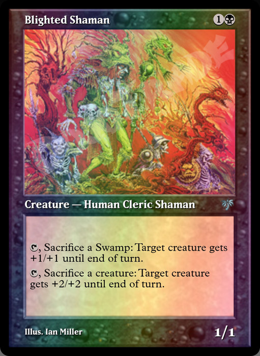 Blighted Shaman FOIL