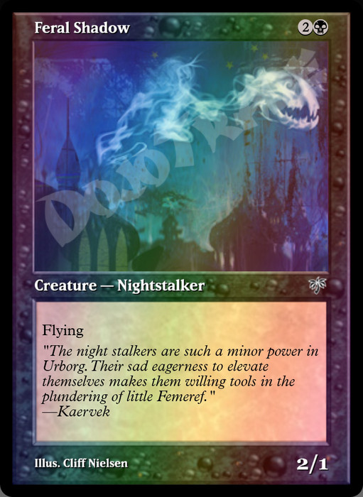 Feral Shadow FOIL