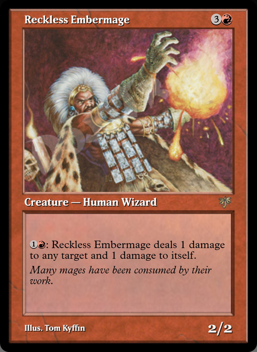 Reckless Embermage