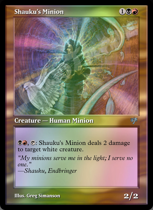 Shauku's Minion FOIL