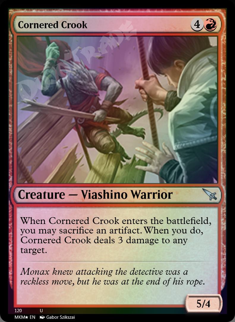 Cornered Crook FOIL