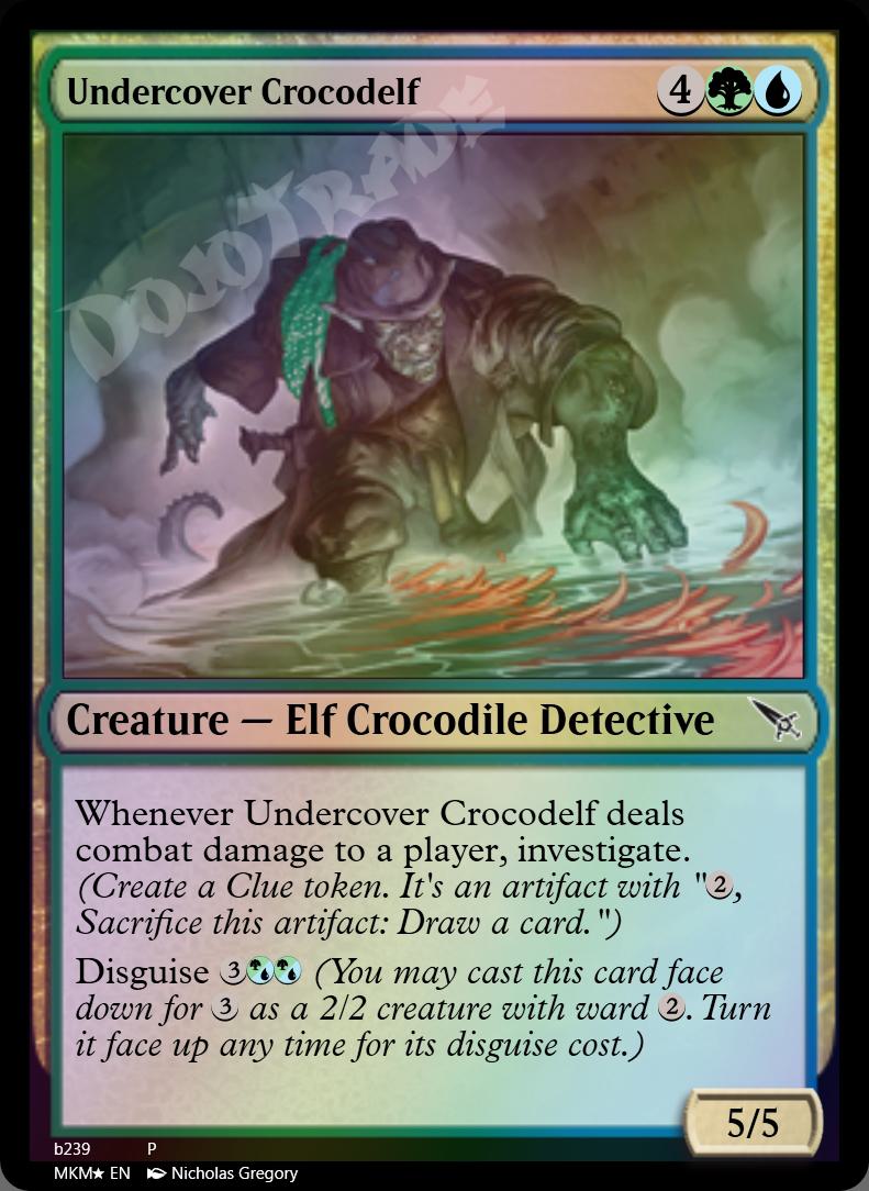 Undercover Crocodelf FOIL