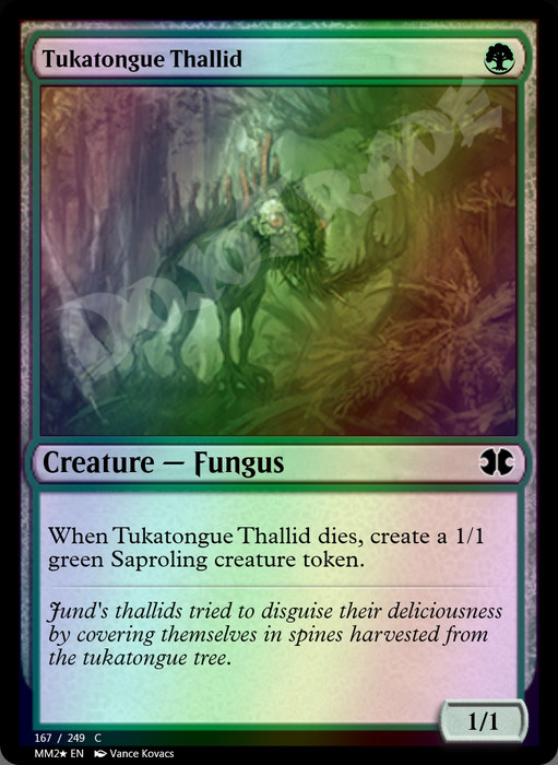 Tukatongue Thallid FOIL