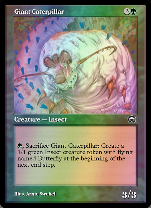 Giant Caterpillar FOIL