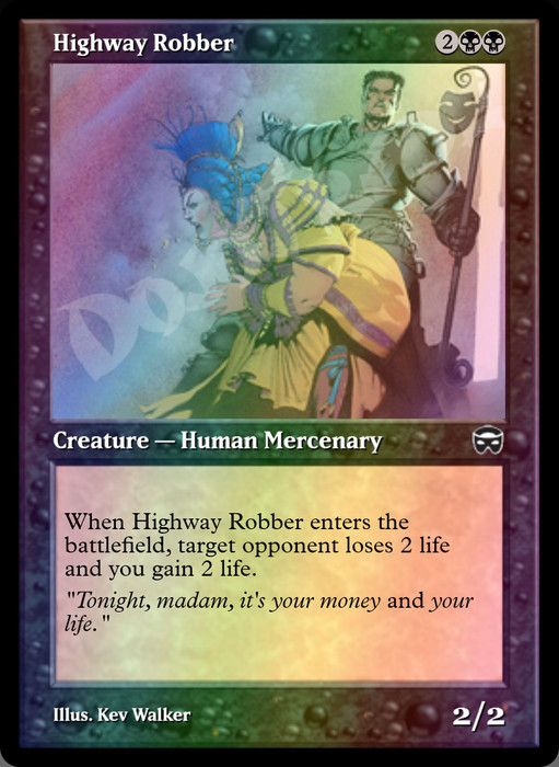 Highway Robber FOIL