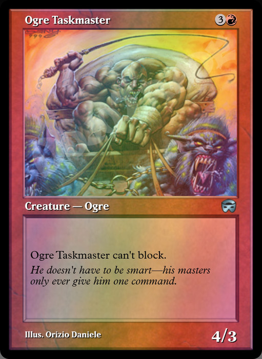 Ogre Taskmaster FOIL