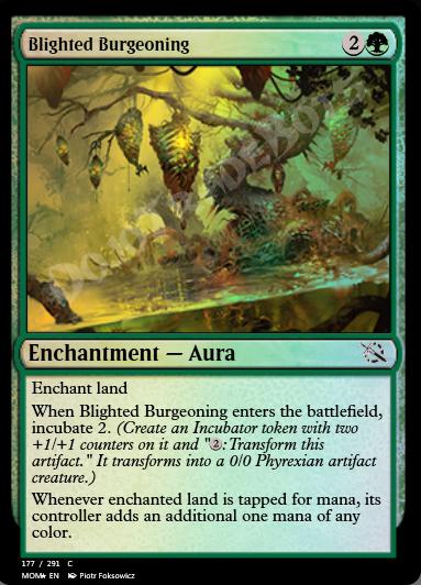 Blighted Burgeoning FOIL