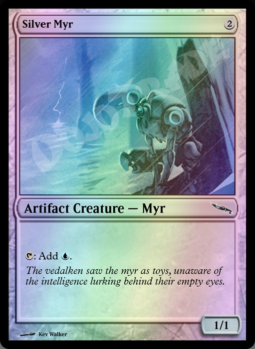 Silver Myr FOIL