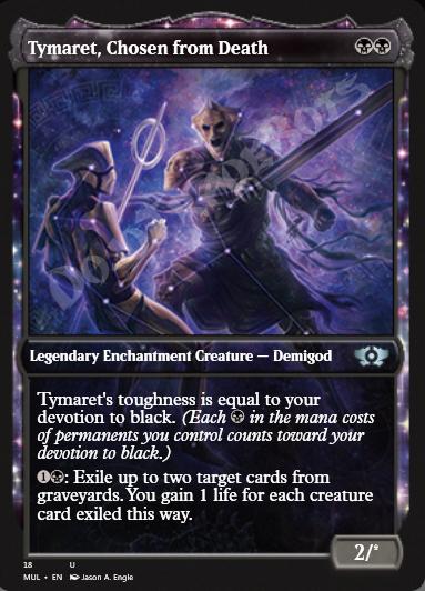 Tymaret, Chosen from Death